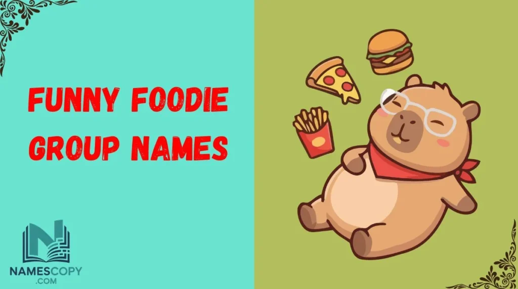 Funny Foodie Group Names