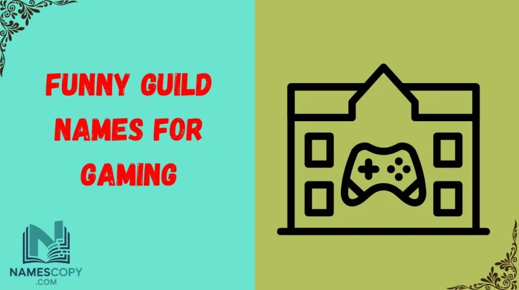 Funny Guild Names for Gaming