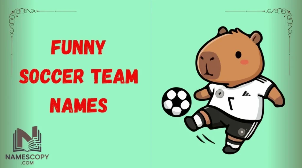 Funny Soccer Team Names