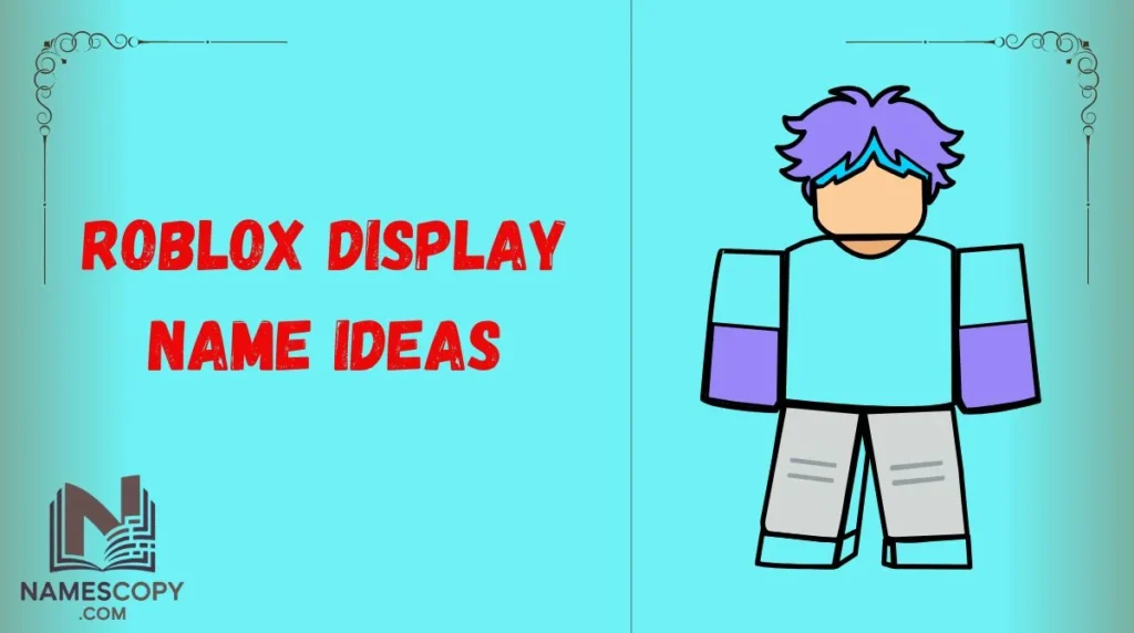 Roblox Display Name Ideas