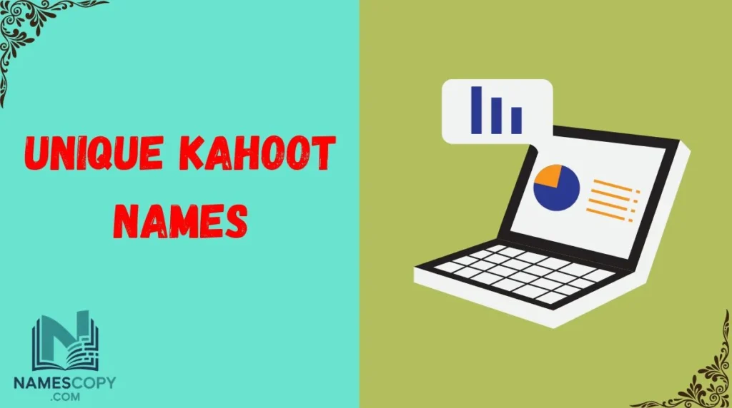 Unique Kahoot Names